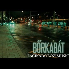 LACIKA - BŐRKABÁT