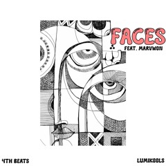 Lumikools & 4th Beats - Faces (feat. Marv Won)