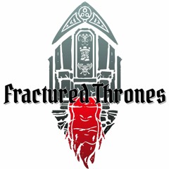 Fractured Thrones: Honorbound