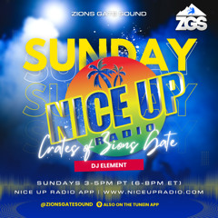 CRATES OF ZIONS GATE SUNDAY 4-13-25 REGGAE MUSIC NEW AND A FEW OLDIES DJ ELEMENT NICE UP RADIO