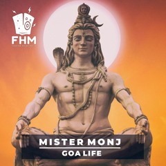 Mister Monj - Goa Life