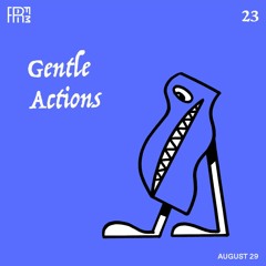 RRFM • Gentle Actions 23 w/ Beraber • 29-08-2023