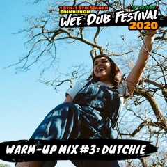 Wee Dub Warm Up Mix #3