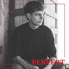 #PervertMixtape x NVXRRX