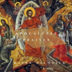 Three Saintly Youth Praises - Apocalypse Night
