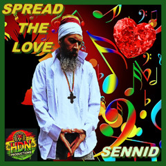 SENNID - Spread The Love (HdN Productions)