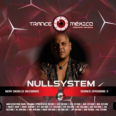 Nullsystem /  New Skulls Records Series Ep. 3 (Trance México)