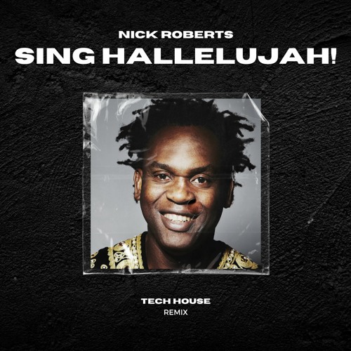 Stream Dr. Alban - Sing Hallelujah! (NICK ROBERTS Edit) (FREE.