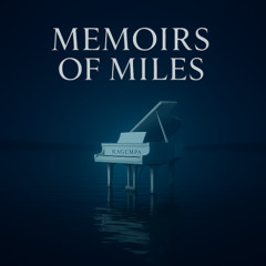 Memoirs Of Miles (Melodic Dark Trance • Tribute to Robert Miles)