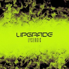 LYSERGIC - UPGRADE (FREE DOWNLOAD)