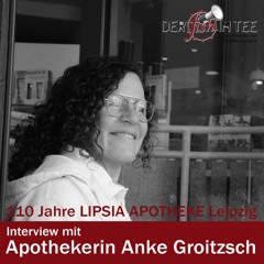 110 Jahre LIPSIA APOTHEKE Leipzig - Interview mit Apothekerin Anke Groitzsch