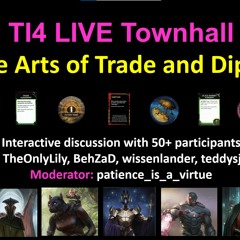 Twilight Imperium 4 LIVE Townhall 1: The Fine Arts of Trade and Diplomacy