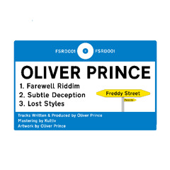 Oliver Prince - Farewell Riddim