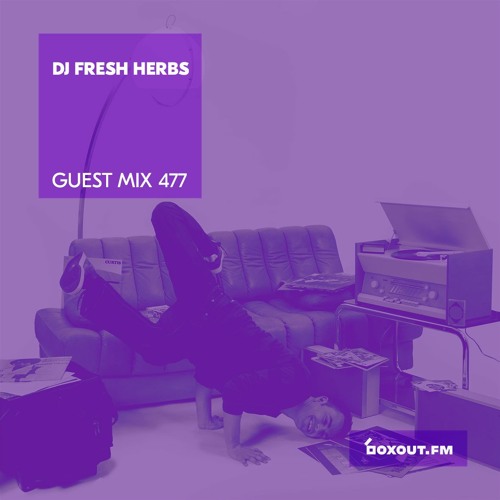 Guest Mix 477(Jazz Day Special)- DJ Fresh Herbs [30-04-2021]
