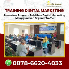 Call 0878-6620-4033, Training Digital Marketing Untuk Pariwisata di Surabaya