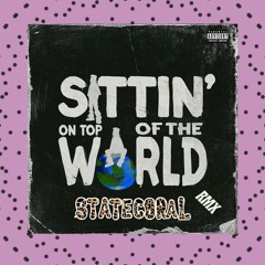 Burna Boy - Sittin' On Top Of The World (Statecoral In Orbit Remix)
