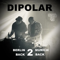 MUNICH 2 BERLIN 2 MUNICH • Dipolar @ TeamTURBO • Birthday