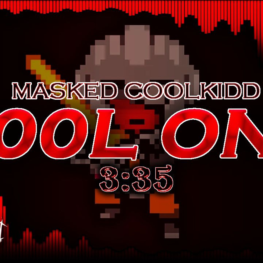 Stream COOL ONE | FORSAKEN OST - MASKED MAN COOLKIDD'S THEME by