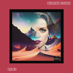 Silent Cure - LIM3 |  + Video Premiere