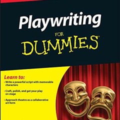 ❤️ Read Playwriting For Dummies by  Angelo Parra