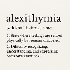 Alexithymia