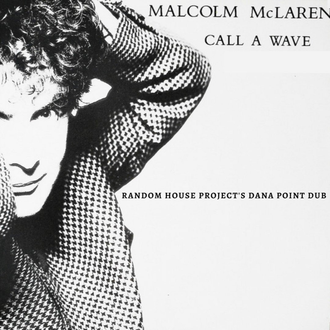 Stream Malcolm McLaren And The Bootzilla Orchestra - Call A Wave
