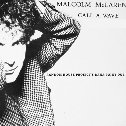Stream Malcolm McLaren And The Bootzilla Orchestra - Call A Wave