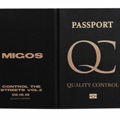 Migos - Quality Control (ChaseVegasRemix)