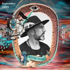 Chus : Deeper Sounds / Emirates Inflight Radio - September 2021