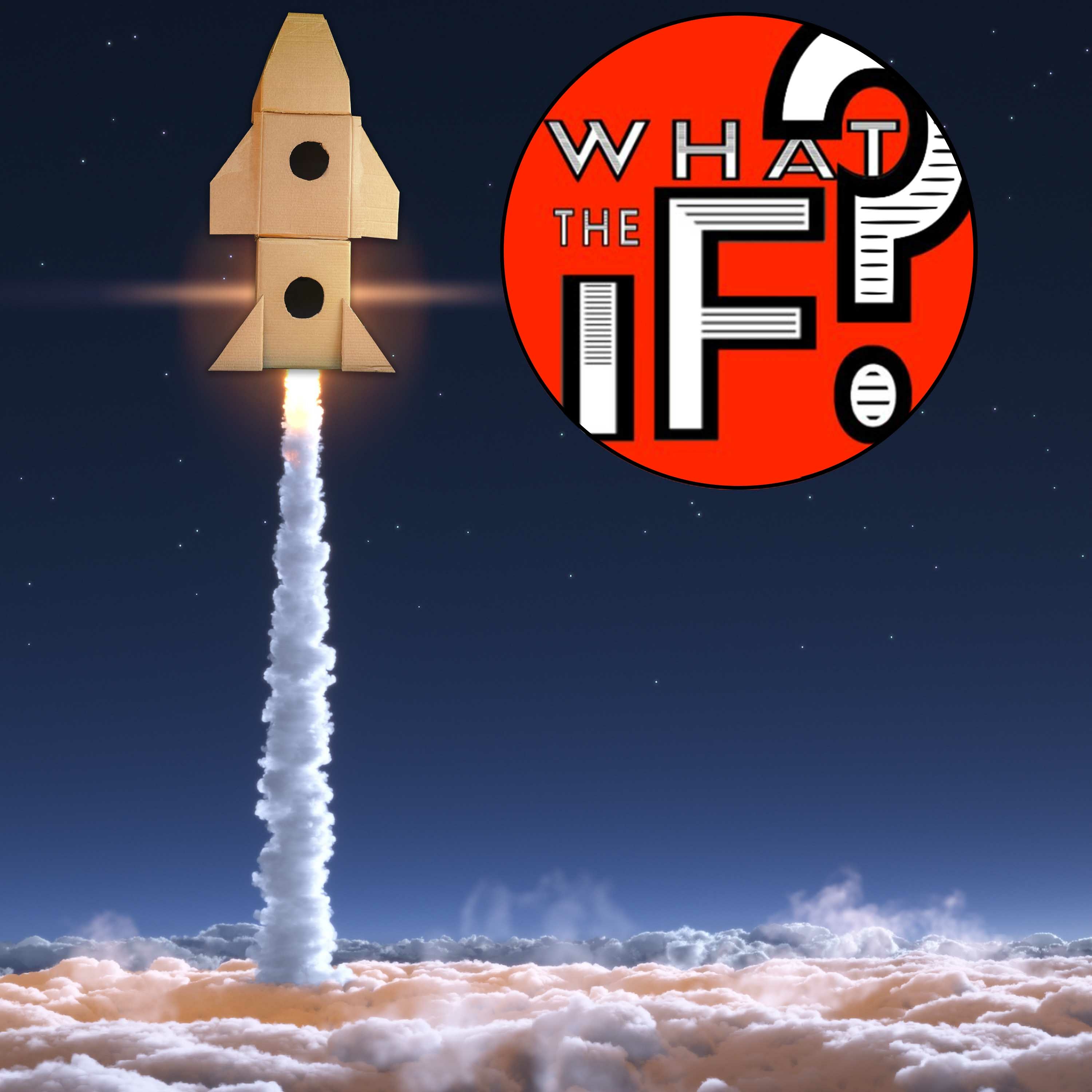 What The If?