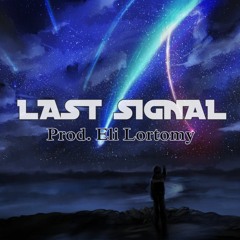 Last Signal (18/08/2021)