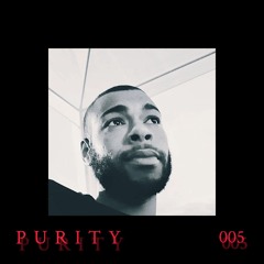 P U R I T Y PODCAST 005 - Nouha Coly
