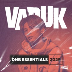 VADUK - DnB Essentials 2025 (Buy = Free DL)