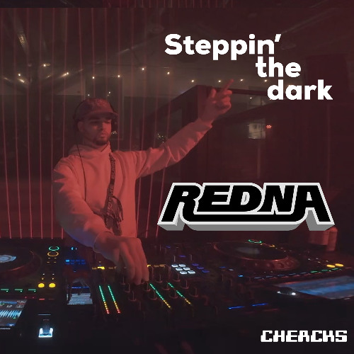 REDNA | FULL SET | Steppin' the Dark | Jump Up 360° stage