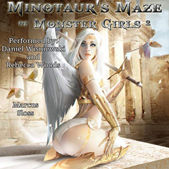 [READ] EPUB 📮 Minotaur's Maze of Monster Girls 2: Maidens of Mixonia, Book 2 by  Mar