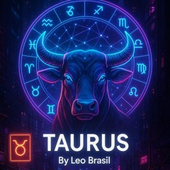 TAURUS - Leo Brasil
