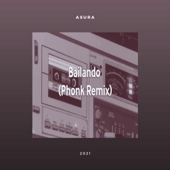 Paradisio - Bailando (Phonk Remix)