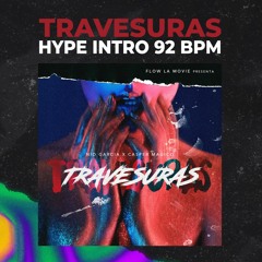 92 - Travesuras - Nio García X Casper Mágico (Hype Extended Intro)*FREE DOWNLOAD* FILTERED COPYRIGHT