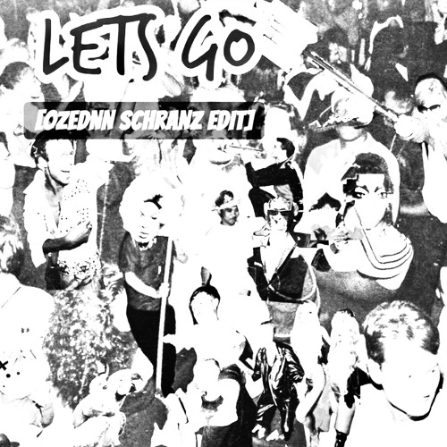 LET'S GO - Jaden Bojsen [lluvia EDIT] FREE DL