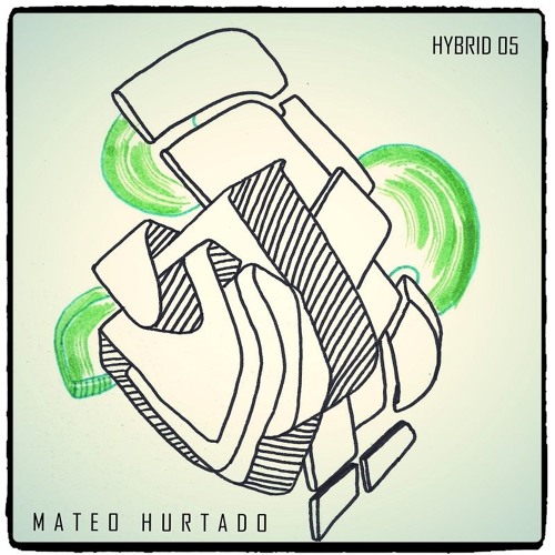 Hybrid 05 - Mateo Hurtado