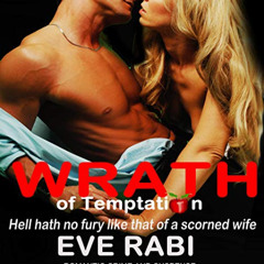 [VIEW] PDF 📑 WRATH OF TEMPTATION: Hell Hath no Fury like that of a Woman Scorned Boo