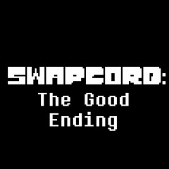 [SWAPCORD: The Good Ending] - Forgiveness