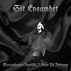 Apati - Morgondagen Inställd I Brist På Intresse (Söt Ensamhet Cover)