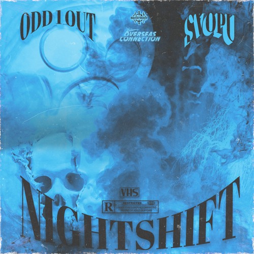 NIGHTSHIFT w. SVOPU