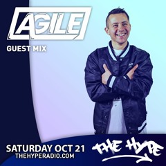 THE HYPE 367 - AGILE Guest Mix