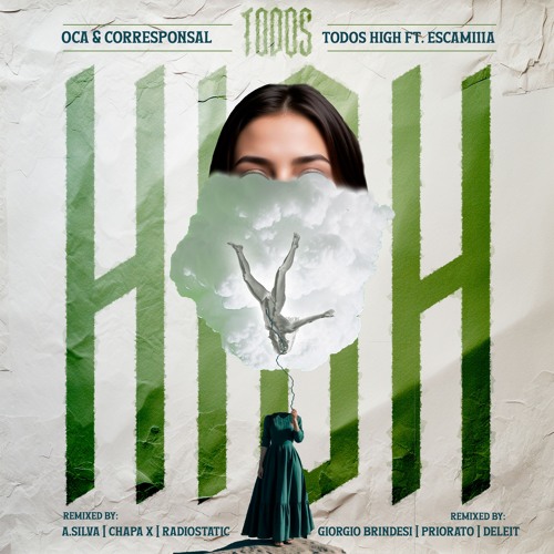 Oca MX & Corresponsal - Todos High Ft. Escami11a (Original Mix)