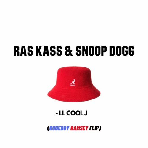 Ras Kass Ft. Snoop Dogg - LL Cool J (Rudeboy Ramsey Flip)