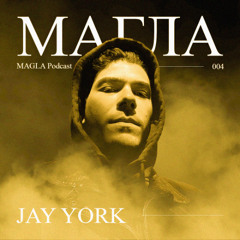 MAGLA Podcast 004 • Jay York