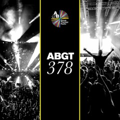 ABGT 378 | Progressions Special