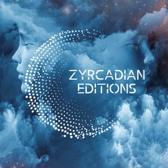 ZYRCADIAN EDITIONS MIX #048 - VERONICA MAXIMOVA